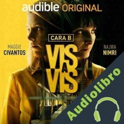 Audiolibro Vis a Vis: la cara B GloboMedia