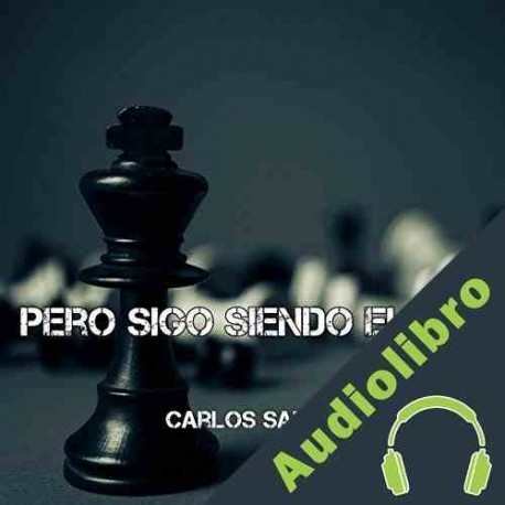 Audiolibro Pero sigo siendo el Rey Carlos Salem