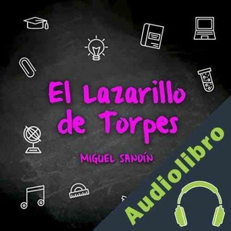 Audiolibro Lazarillo de Torpes Martín Sandín