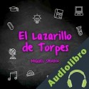 Audiolibro Lazarillo de Torpes Martín Sandín