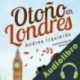 Audiolibro Otoño en Londres Andrea Izquierdo
