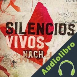 Audiolibro Silencios vivos Nach