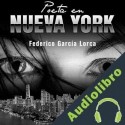 Audiolibro Poeta en Nueva York Federico García Lorca