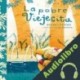 Audiolibro La pobre viejecita Rafael Pombo