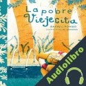 Audiolibro La pobre viejecita Rafael Pombo