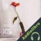 Audiolibro Una Flor Alejandro Palomas