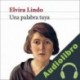 Audiolibro Una palabra tuya Elvira Lindo