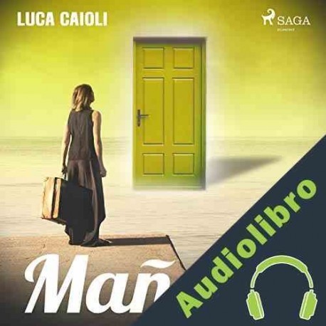 Audiolibro Mañana Luca Caioli