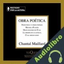 Audiolibro Obra poética Chantal Maillard