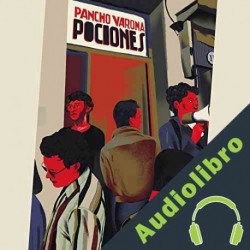 Audiolibro Pociones Pancho Varona