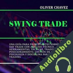 Audiolibro Swing Trade Oliver Chavez