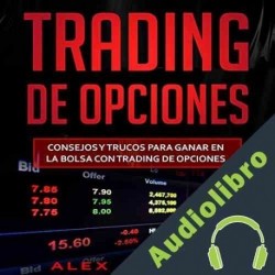 Audiolibro Trading de opciones Alex Johnson