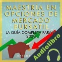 Audiolibro Maestría en Opciones de Mercado Bursatil Gregorio Avena