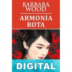 Armonía rota Barbara Wood