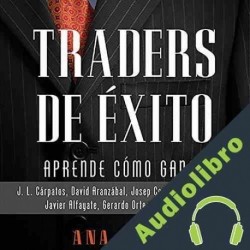 Audiolibro Traders de Éxito Ana Oliva