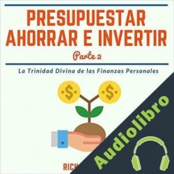 Audiolibro Presupuestar Ahorrar e Invertir Rich Brother