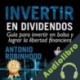 Audiolibro Invertir en Dividendos Antonio Robinhood