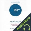 Audiolibro Resumen de Private Equity de Eduard Tarradellas y Cyril Demaria PMP Management Factory