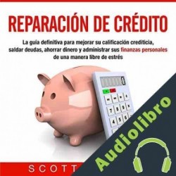Audiolibro Reparación de crédito Scott Wright