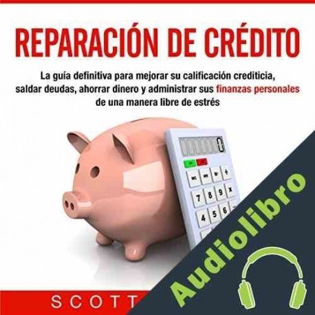 Audiolibro Reparación de crédito Scott Wright