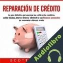 Audiolibro Reparación de crédito Scott Wright