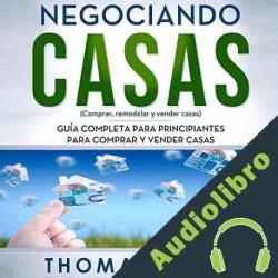 Audiolibro Negociando-Renovando Casas Thomas Smith