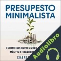 Audiolibro Presupesto Minimalista Charlie Mason