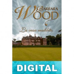 La casa maldita Barbara Wood