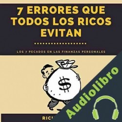 Audiolibro 7 errores que todos los ricos evitan Rich Brother