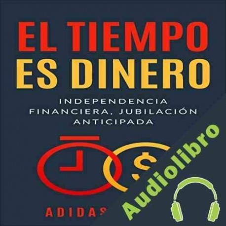 Audiolibro El Tiempo es Dinero Adidas Wilson