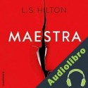 Audiolibro Maestra L.S. Hilton