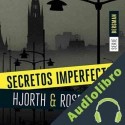 Audiolibro Secretos imperfectos Michael Hjorth