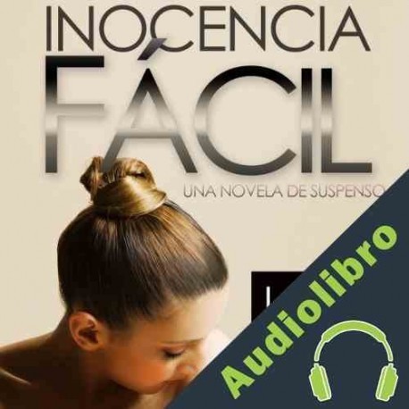 Audiolibro Inocencia Facil Libby Fischer Hellmann