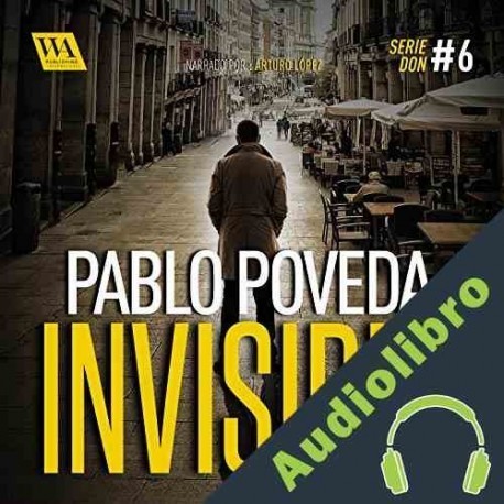 Audiolibro Invisible Pablo Poveda
