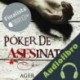 Audiolibro Póker de Asesinatos ] Ager Aguirre