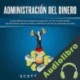 Audiolibro Administración del dinero Scott Wright