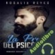 Audiolibro La Presa del Psicópata Rosalia Reyes