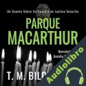 Audiolibro Parque MacArthur T. M. Bilderback