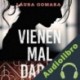 Audiolibro Vienen mal dadas Laura Gomara