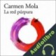 Audiolibro La red púrpura Carmen Mola