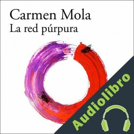 Audiolibro La red púrpura Carmen Mola