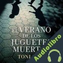 Audiolibro El verano de los juguetes muertos Toni Hill