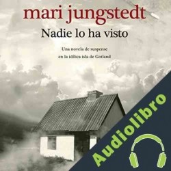 Audiolibro Nadie lo ha visto Mari Jungstedt