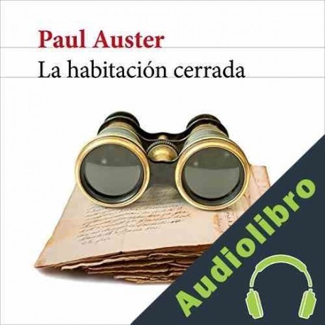 Audiolibro La habitación cerrada Paul Auster