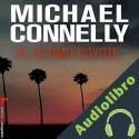Audiolibro El Ultimo Coyote Michael Connelly