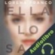 Audiolibro Ella lo sabe Lorena Franco