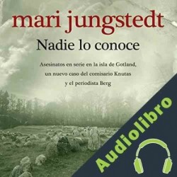 Audiolibro Nadie lo conoce Mari Jungstedt
