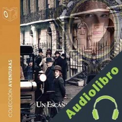 Audiolibro Un Escándalo en Bohemia Arthur Conan Doyle