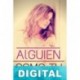 Alguien como tú Adrianne Holt