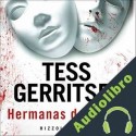 Audiolibro Hermanas de sangre Tess Gerritsen